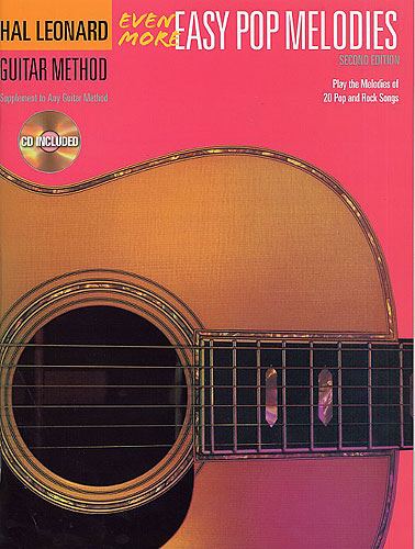 Hal Leonard Guitar Method: even more Easy Pop Melodies